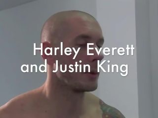 Harley everett และ จัสติน พระมหากษัตริย์